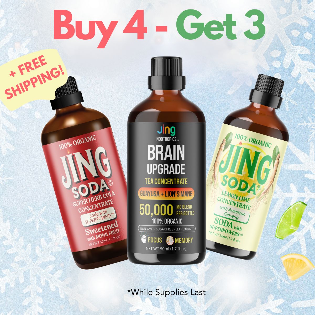Buy 4, Get FREE Lemon-Lime, Monk Fruit Cola, & Brain Upgrade!!